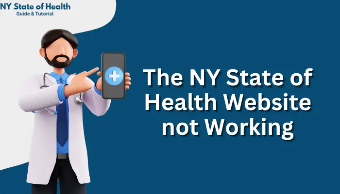 The NY State of Health Website not Working